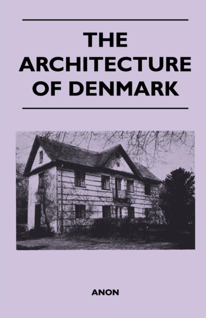 Book Cover for Architecture of Denmark by Anon