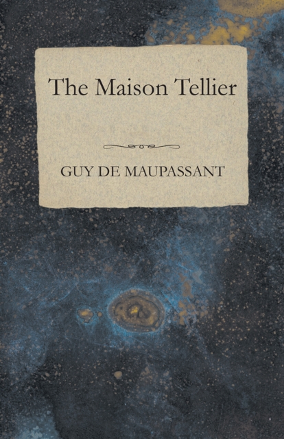 Book Cover for Maison Tellier by Maupassant, Guy de