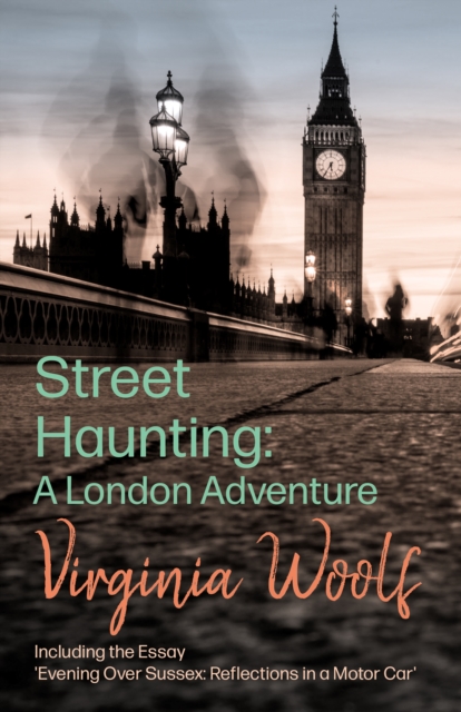 Book Cover for Street Haunting: A London Adventure by Woolf, Virginia