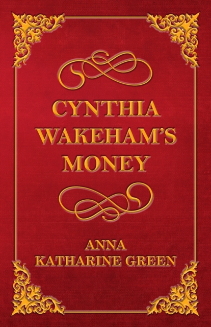 Cynthia Wakeham's Money