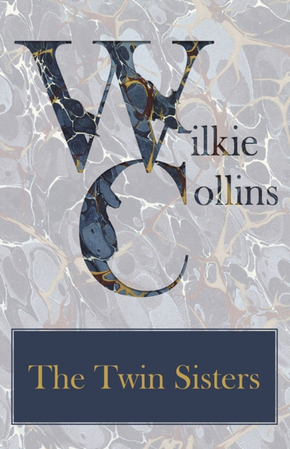 Book Cover for Twin Sisters by Wilkie Collins