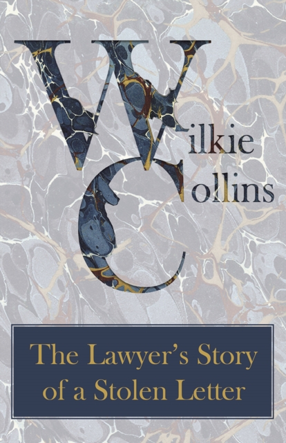 Book Cover for Lawyer's Story of a Stolen Letter by Wilkie Collins