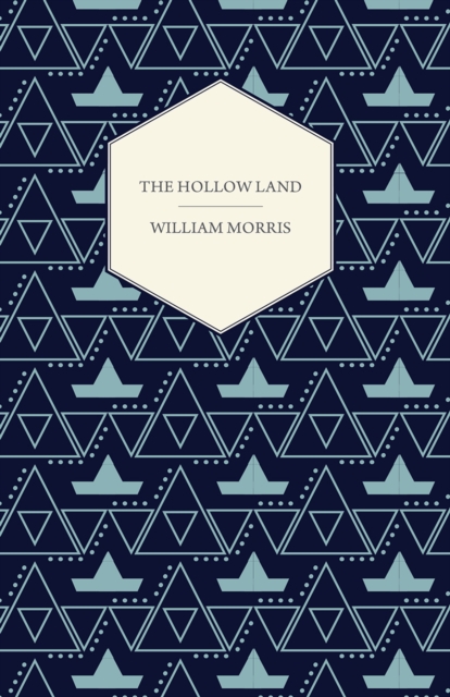 Book Cover for Hollow Land (1856) by William Morris