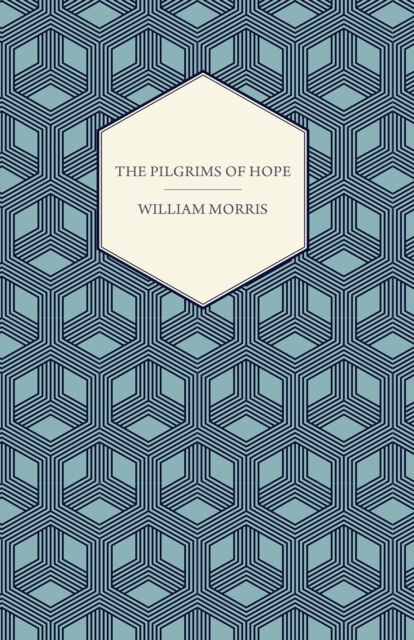 Book Cover for Pilgrims of Hope (1885) by William Morris