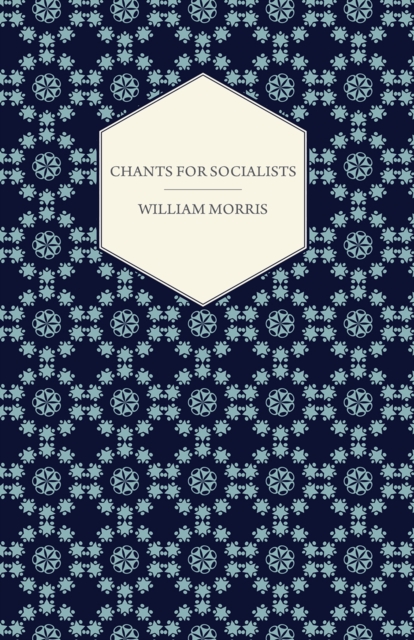 Book Cover for Chants for Socialists (1885) by William Morris