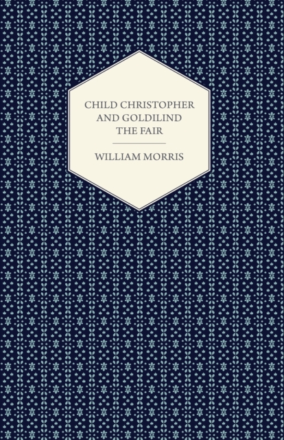 Book Cover for Child Christopher and Goldilind the Fair (1895) by William Morris