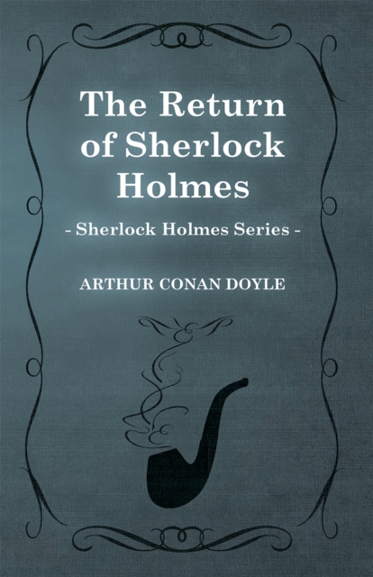 Book Cover for Return of Sherlock Holmes - The Sherlock Holmes Collector's Library by Arthur Conan Doyle