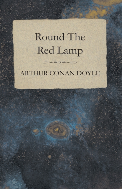 Book Cover for Round The Red Lamp (1894) by Arthur Conan Doyle