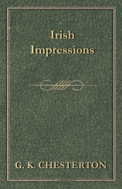 Book Cover for Irish Impressions by G. K. Chesterton
