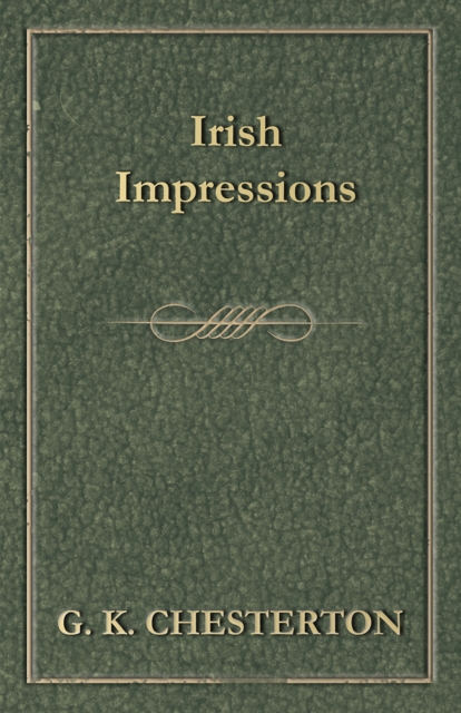 Book Cover for Irish Impressions by Chesterton, G. K.