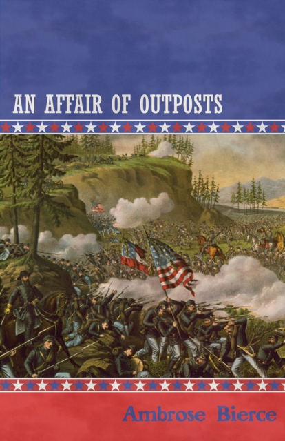 Book Cover for Affair of Outposts by Ambrose Bierce