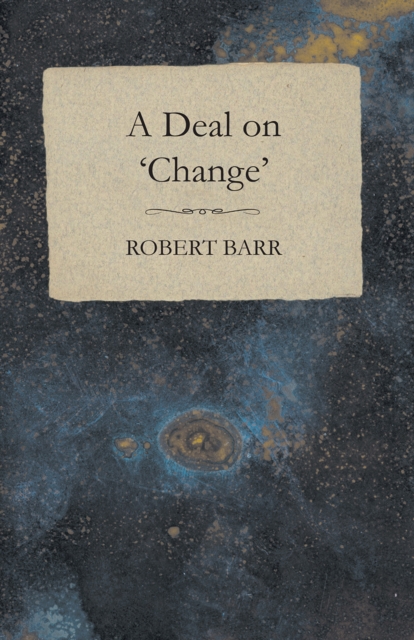 Book Cover for Deal on 'Change' by Robert Barr