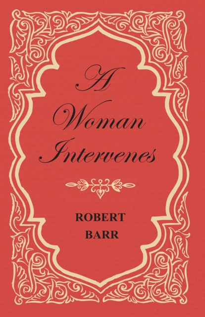 Book Cover for Woman Intervenes by Robert Barr