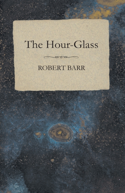 Book Cover for Hour-Glass by Robert Barr