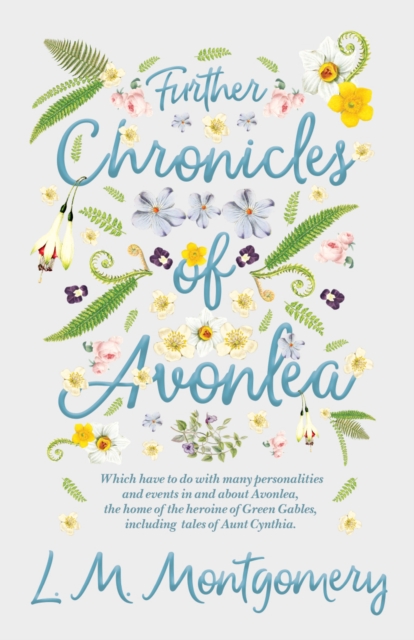 Further Chronicles of Avonlea