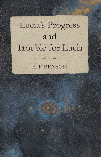 Book Cover for Lucia's Progress and Trouble for Lucia by Benson, E. F.
