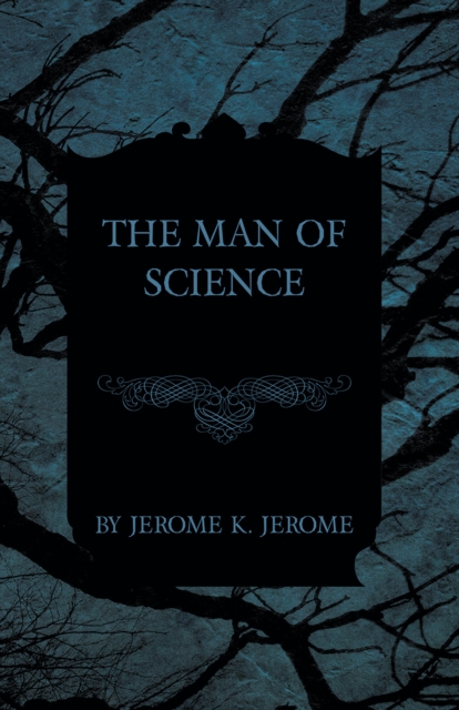 Book Cover for Man of Science by Jerome K. Jerome