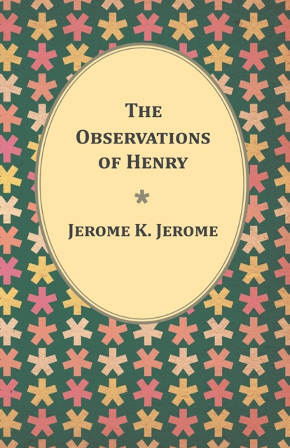 Book Cover for Observations of Henry by Jerome K. Jerome