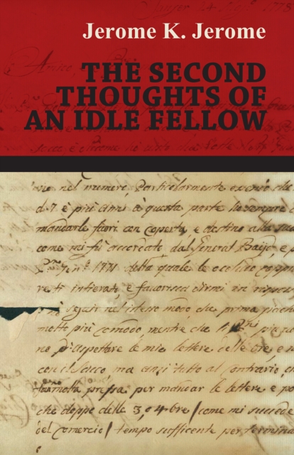 Book Cover for Second Thoughts of an Idle Fellow by Jerome K. Jerome