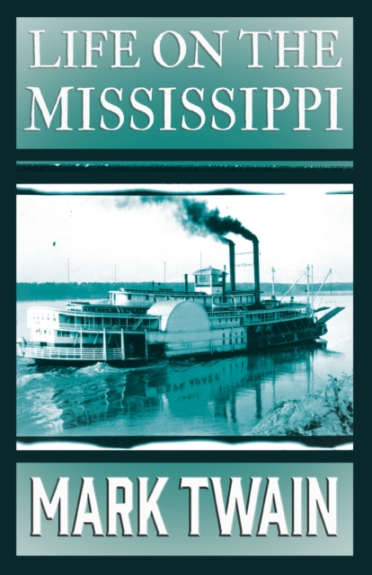 Book Cover for Life on the Mississippi by Twain, Mark