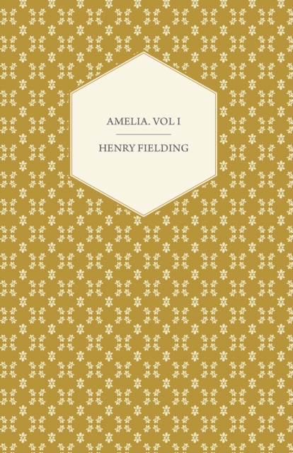 Book Cover for Amelia. Vol I by Henry Fielding