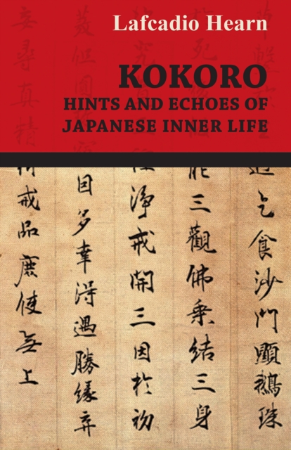 Book Cover for Kokoro - Hints and Echoes of Japanese Inner Life by Hearn, Lafcadio