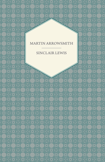 Book Cover for Martin Arrowsmith by Sinclair Lewis