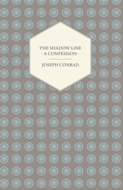 Book Cover for Shadow Line - A Confession by Joseph Conrad