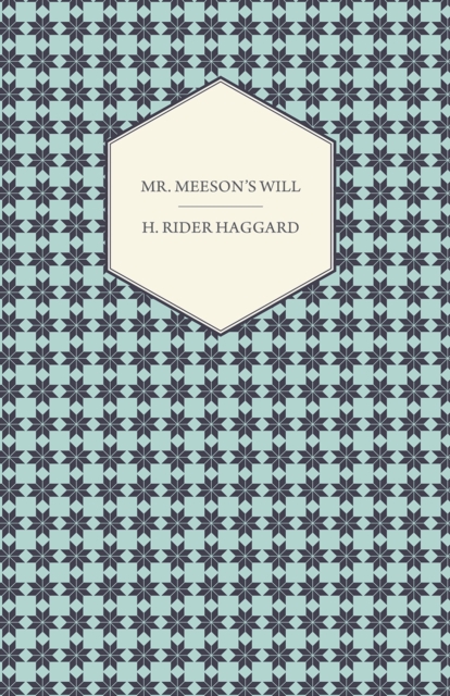 Book Cover for Mr. Meeson's Will by Haggard, H. Rider