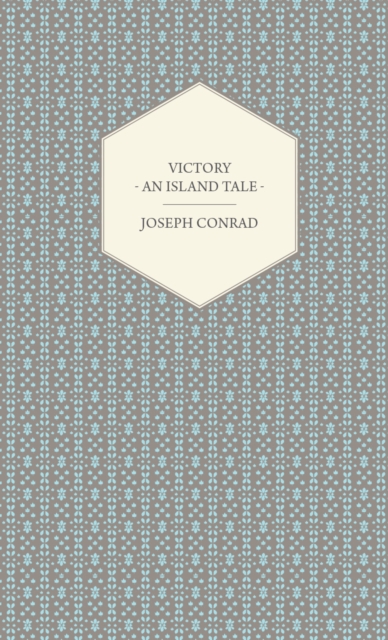 Book Cover for Victory - An Island Tale by Joseph Conrad