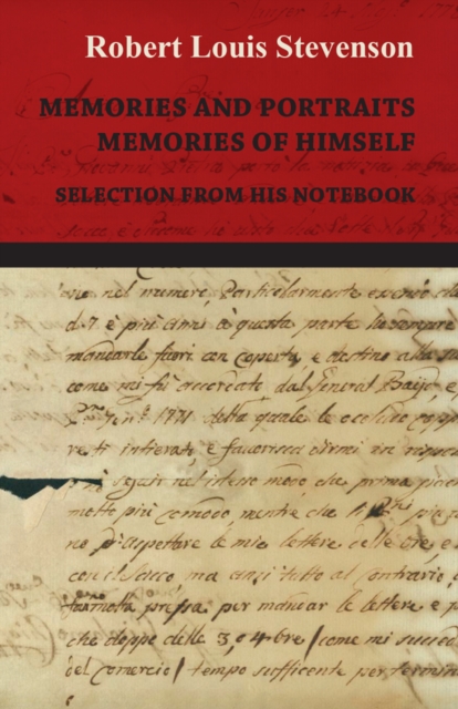 Book Cover for Memories and Portraits - Memories of Himself - Selection from his Notebook by Robert Louis Stevenson