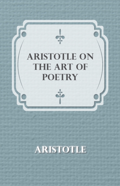 Book Cover for Aristotle on the Art of Poetry by Aristotle