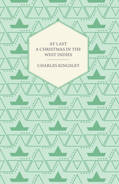 Book Cover for At Last - A Christmas in the West Indies by Charles Kingsley