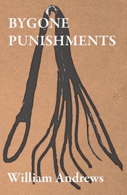 Book Cover for Bygone Punishments by William Andrews