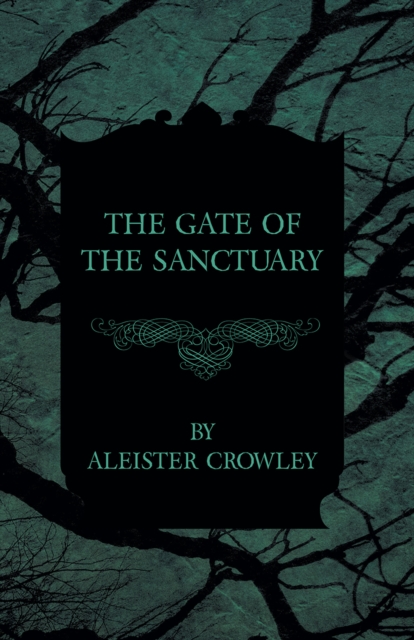 Book Cover for Gate of the Sanctuary by Crowley, Aleister