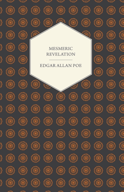 Book Cover for Mesmeric Revelation by Edgar Allan Poe