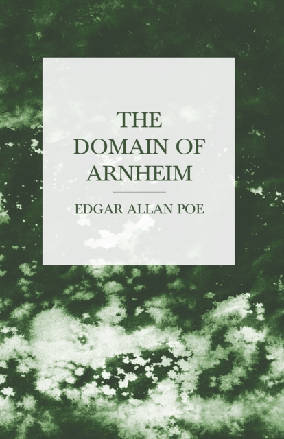 Book Cover for Domain of Arnheim by Edgar Allan Poe