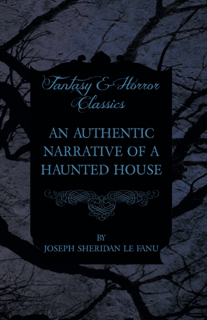 Book Cover for Authentic Narrative of a Haunted House by Joseph Sheridan le Fanu