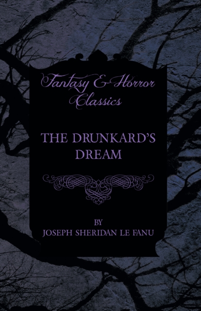 Book Cover for Drunkard's Dream by Joseph Sheridan le Fanu