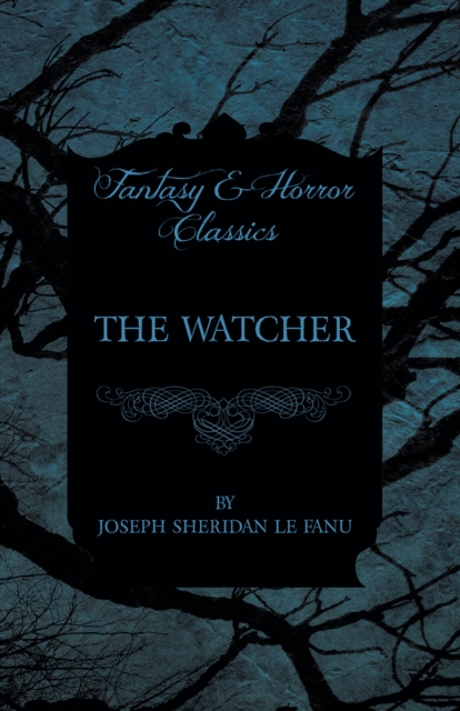 Book Cover for Watcher by Fanu, Joseph Sheridan le