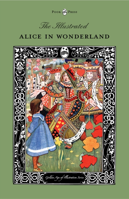 Book Cover for Illustrated Alice in Wonderland (The Golden Age of Illustration Series) by Lewis Carroll