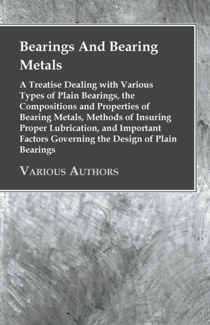 Book Cover for Bearings And Bearing Metals by Anon