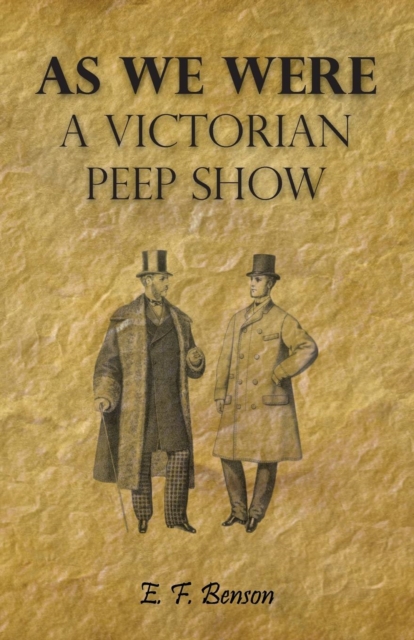 Book Cover for As We Were - A Victorian Peep Show by E. F. Benson