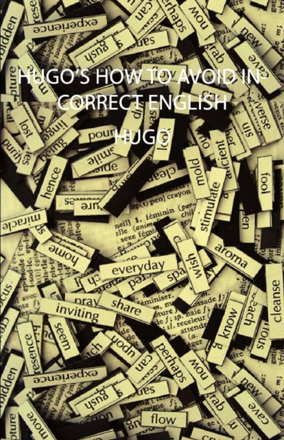 Book Cover for Hugo's How to Avoid Incorrect English by Hugo, Victor