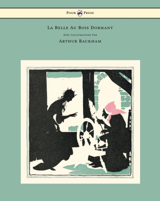 Book Cover for La Belle Au Bois Dormant - Avec Illustrations Par Arthur Rackham by Perrault, Charles