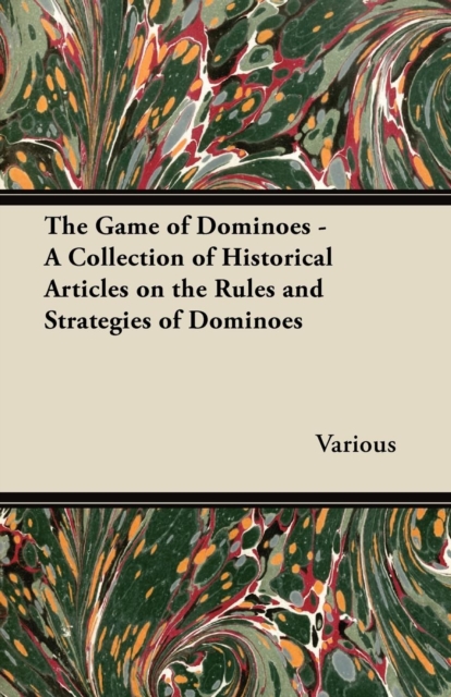 Book Cover for Game of Dominoes - A Collection of Historical Articles on the Rules and Strategies of Dominoes by Various