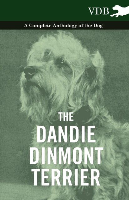 Book Cover for Dandie Dinmont Terrier - A Complete Anthology of the Dog - by Various