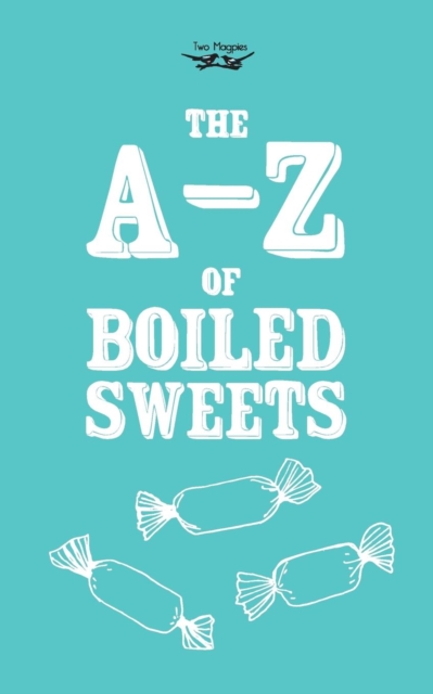 Book Cover for A-Z of Boiled Sweets by Anon