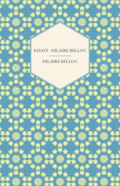 Essays - Hilaire Belloc