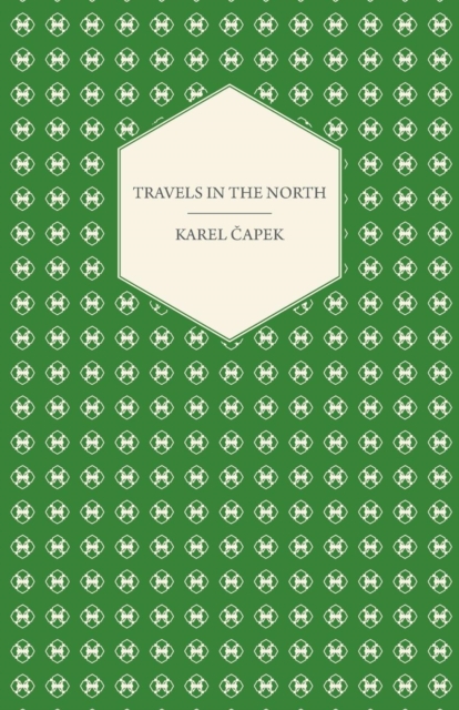 Book Cover for Travels in the North - Exemplified by the Author's Drawings by Karel Capek